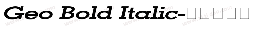 Geo Bold Italic字体转换